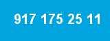 917 175 25 11 917 175 25 11